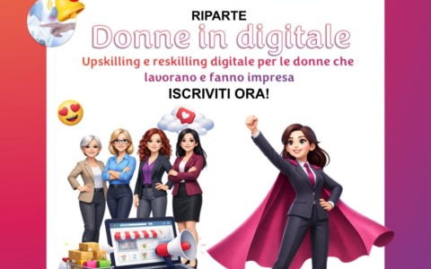 Riparte il percorso ‘Donne in Digitale’ per lavoratrici e imprenditrici